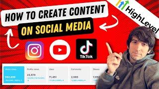 How to Create Content on Social Media for SaaS Clients and HighLevel!