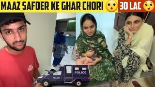 Maaz Safder House Robbery  | @MaazSafderWorld | Maaz Safder Vlog Today | Maaz Safder Vlogs |