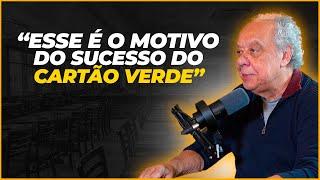 O GRANDE MOTIVO do sucesso do CARTÃO VERDE