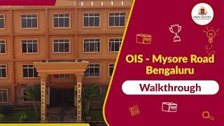 A Walk Through | ORCHIDS The International School In  Mysore Road, Bangalore