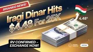 25,000 Dinar Now Worth $4.48 – Exchange Your Dinar Today!   Iraqi dinar news today 2025 / RV NEWS