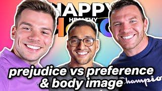 Making Friends in Your 30s as a Gay Man, Preference vs Prejudice  & Body Image Issues | S2 E4