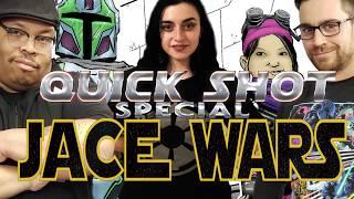 Quick Shot Special: Jace Wars