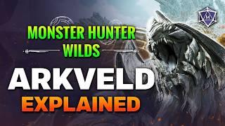 ARKVELD Guide - Monster Hunter Wilds