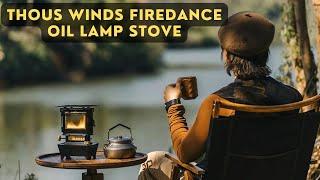 Thous Winds Firedance Oil Lamp Stove