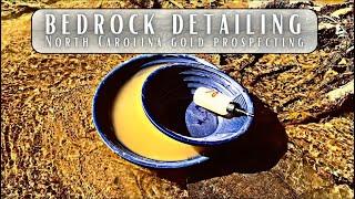 Bedrock Detailing North Carolina for Gold! Gold Prospecting and gold panning