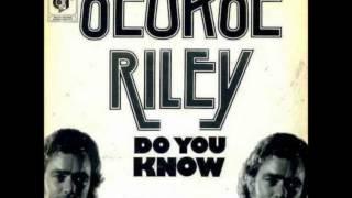 Do You Know   George Riley Antonie Bollandfilm
