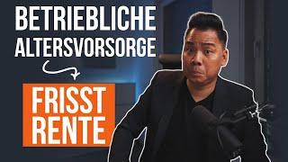 WENIGER Rente durch Betriebliche Altersvorsorge?! Lohnt sich die Betriebsrente? 