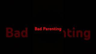 Bad Parenting #musiqi #shorts #qısa #video