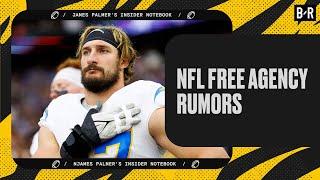 NFL Free Agency Rumors | James Palmer Insider Notebook  