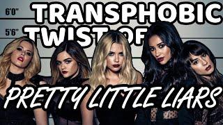 The Transphobic Twist of Pretty Little Liars