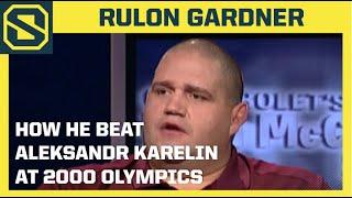 Rulon Gardner Describes How He Upset Aleksandr Karelin For Olympic Gold