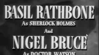 1944 07 Of 14 B 062   Sherlock Holmes   Spider Woman, Basil Rathbone, Nigel Bruce