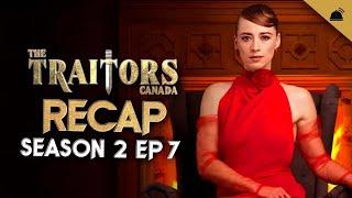 The Traitors Canada Season 2 Ep 7 Recap