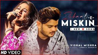 Zihaal e Miskin | LYRICS | Shreya Ghoshal, Vishal Mishra | Rohit Z, Nimrit A | Javed-Mohsin