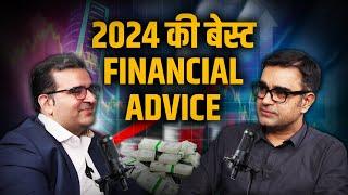 2024 Ka Best Investment Plan | How to Achieve Financial Freedom Faster ft. Sanjay Kathuria