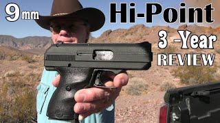 Hi-Point 9mm Pistol - THREE YEAR SHOOTING REVIEW UPDATE - Was It Worth It?