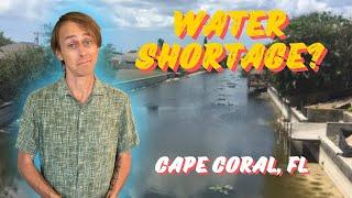 UPDATED: Cape Coral, FL's Plan to Deal with Water Shortage!