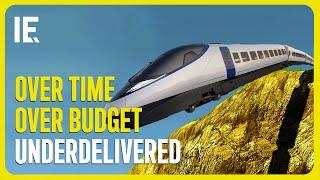 What Went Wrong With HS2?