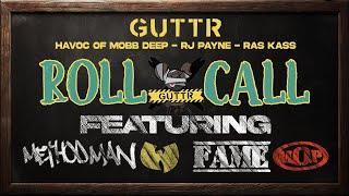 Rass Kass & RJ Payne - Roll Call f @methodman (@WuTangClan ) Fame (M.O.P.) Prod @MobbDeepTheInfamous