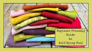 Dying Wool with Acid Dyes: Beginner Friendly