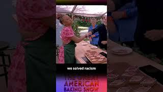 we solved racism - great american baking show