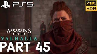 ASSASSIN’S CREED VALHALLA (PS5) Walkthrough Gameplay 4K HDR [PART 45] - No Commentary