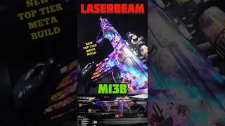 This *M13B* Build is LASERBEAM  | Best Class Setup | META | MW3 | COD WARZONE #shorts #viral