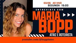 boppismo entrevista #24 - Maria Bopp