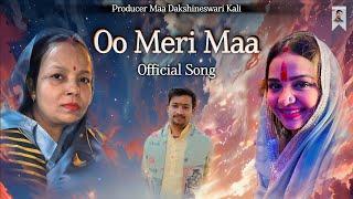 Oo Meri Maa (Official Song) • Aditya Kaushal • Shlok R O, Anurag V, Ashraf K • Song For All Maa's