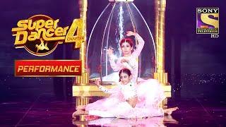 Neerja और Bhawna के Performance को मिला Standing Ovation | Super Dancer 4 | सुपर डांसर 4