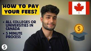 How To Pay Your College/University Fee in Canada | Simple Process 