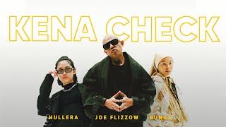 @JoeFlizzowOfficial, @hullera1012, @bungaisme1 - Kena Check (Official Music Video)