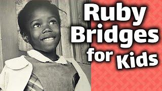 Ruby Bridges for Kids