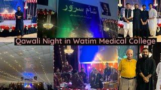 Qawwali Night in Watim Medical & Dental College Rawalpindi