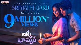 Srimathi Garu Lyrical | Lucky Baskhar |Dulquer Salmaan | Meenakshi C | GV Prakash |Vishal M | Shweta