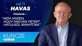 Kuncze Gábor: „Nem hiszem, hogy Magyar Pétert hátulról irányítják”