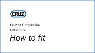 CRUZ Optiplus Roof bar Rail Kit - (935 507) - HOW TO FIT