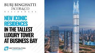 Burj Binghatti Jacob & Co Residences in Business Bay, Dubai 