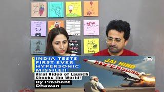 Pak Reacts to INDIA TESTS FIRST EVER HYPERSONIC MISSILE!! Viral Video of Launch Shocks the World!