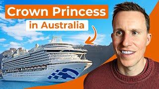 Crown Princess arrived last month in Australia!