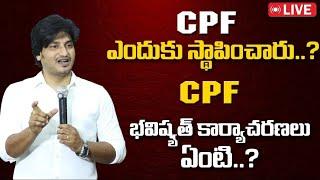 CPF Agenda || Dr Abhinay Darshan || CPF - Citizen Protection Force