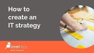 How to create an IT strategy