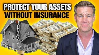 How To Hide Your Real Estate Assets WITHOUT Insurance