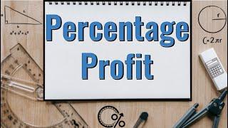 How to Calculate Percentage Profit | Percentage Answer