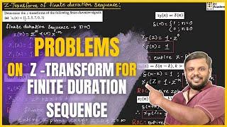 16. Problems to find Z transform of finite sequence || EC Academy