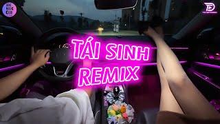 TÁI SINH REMIX x TÙNG DƯƠNG  CHÌM VÀO TRONG ÁNH MẮT ĐẮM ĐUỐI REMIX HOT TIKTOK 2025