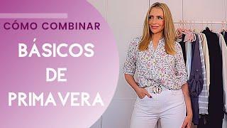 Cómo vestir ESTILOSA con BÁSICOS  / 15 LOOKS FÁCILES y TRUCOS  (Asesora de imagen y moda)