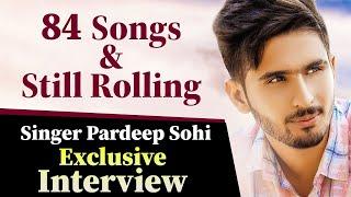 84 Songs & Still Rolling | Singer Pardeep Sohi Exclusive Interview | Hamdard Tv |