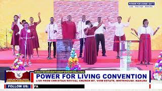 3 DAYS POWER FOR LIVING CONVENTION AT CRC NAKURU II 5TH APRIL 2024